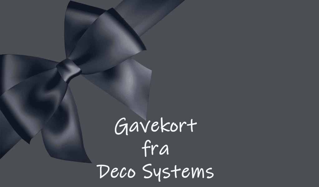 Gavekort fra Deco Systems